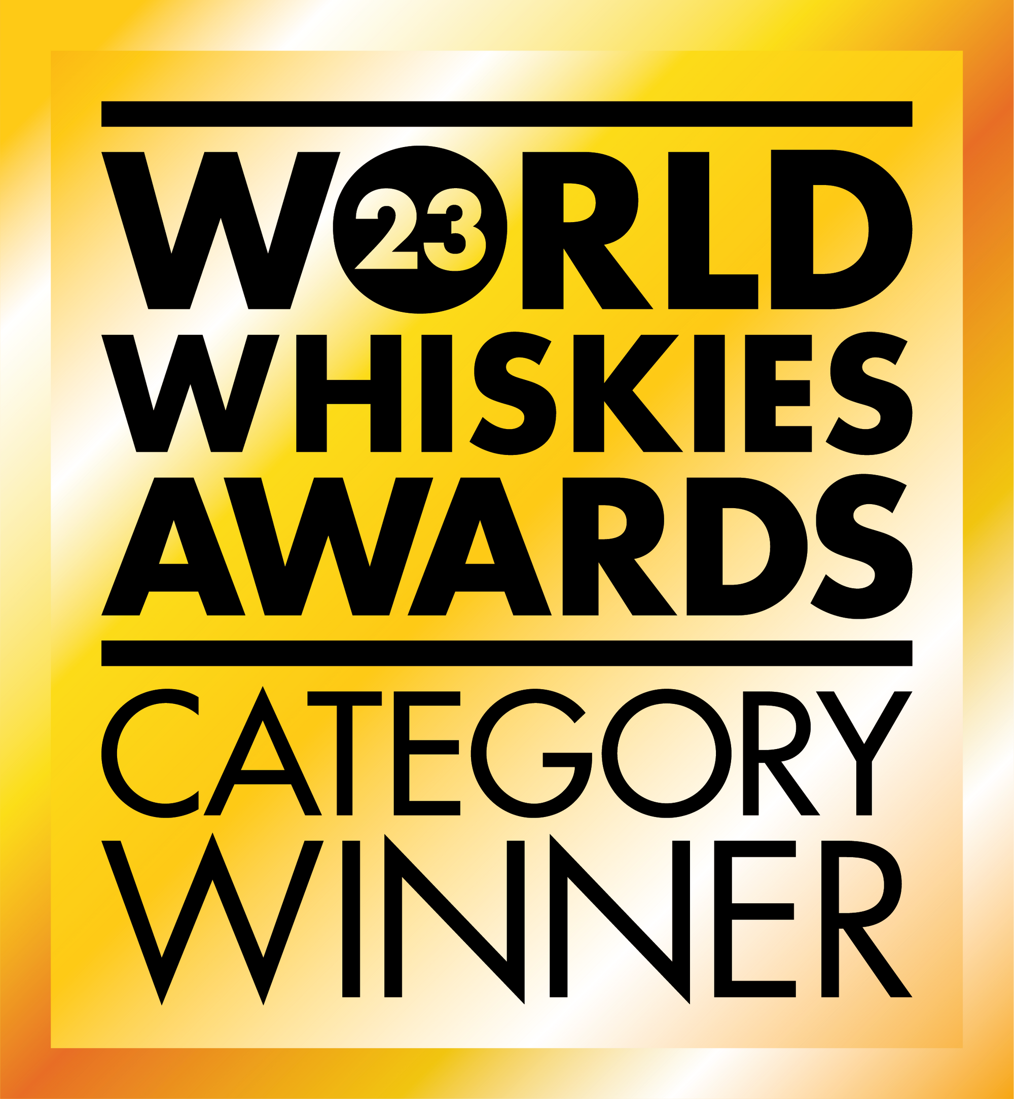 A golden square graphic with bold black text reading "23 World Whiskies Awards Category Winner." The number "23" is prominently displayed within a black circle at the top of the text. The background has a shining gradient effect.